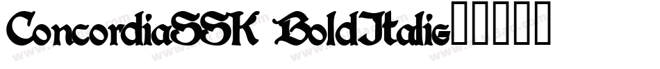 ConcordiaSSK BoldItalic字体转换